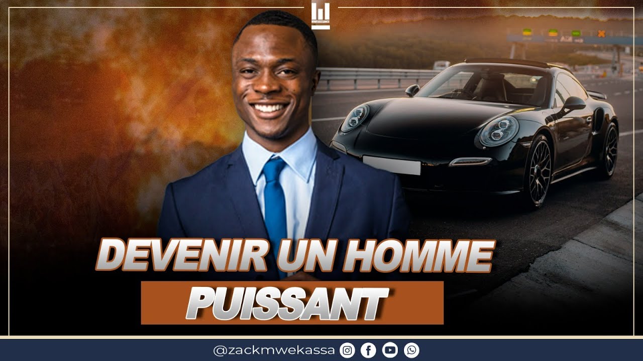 DEVENIR UN HOMME PUISSANT MAINTENANT !
