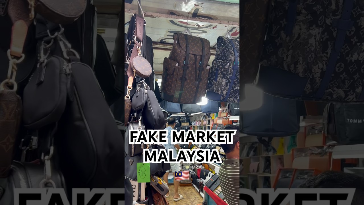 Malaysia Fake Market 🇲🇾 #china #fake #philippines #malaysia #replica #market #travel #vlog #shorts