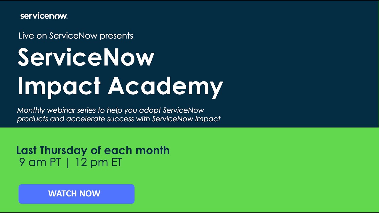 ServiceNow Impact Academy: A Strong Governance Strategy is Key to Accelerating Time to Value