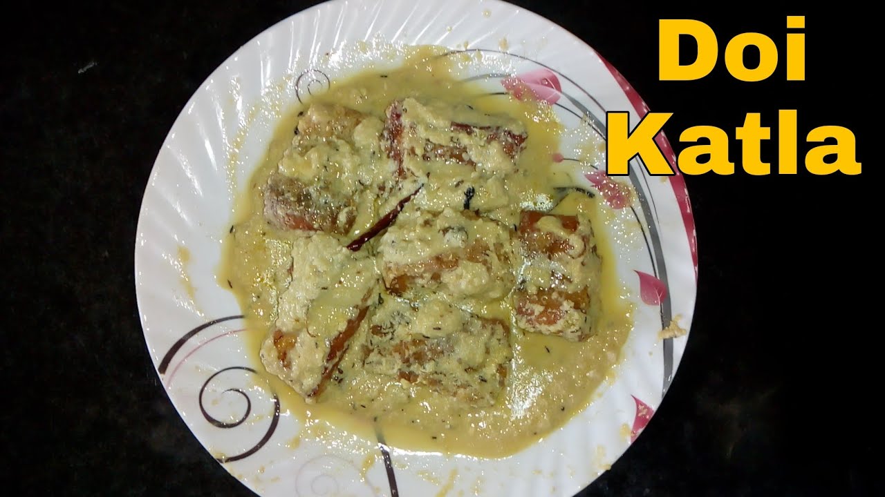 Doi Katla Recipe In Bengali// Doi katla// My Home Style Ranna Banna