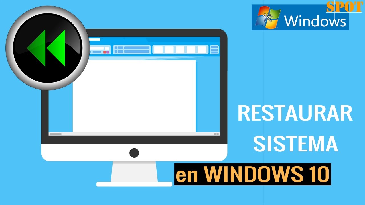 Restaurar sistema en Windows 10