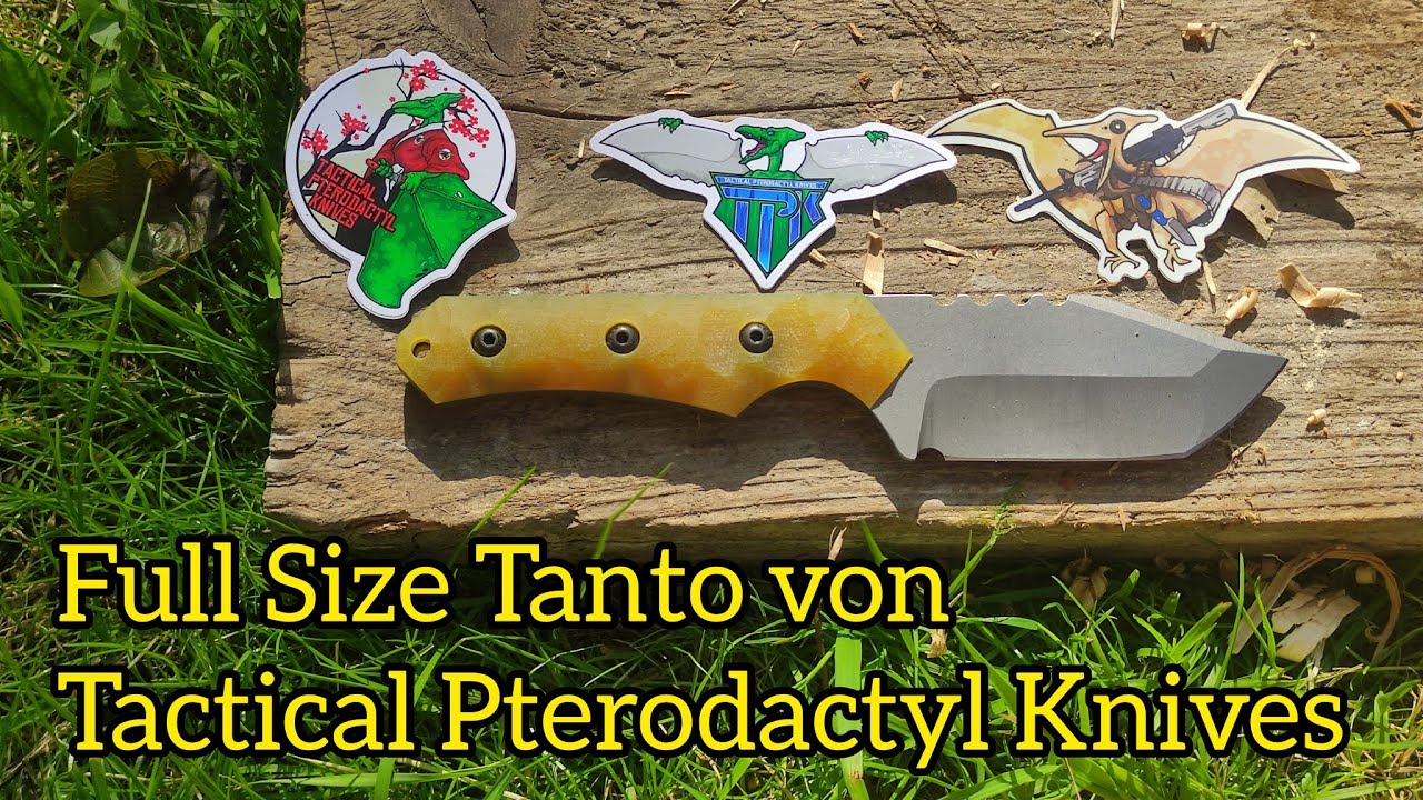 Full Size Magnacut Tanto von Tactical Pterodactyl Knives