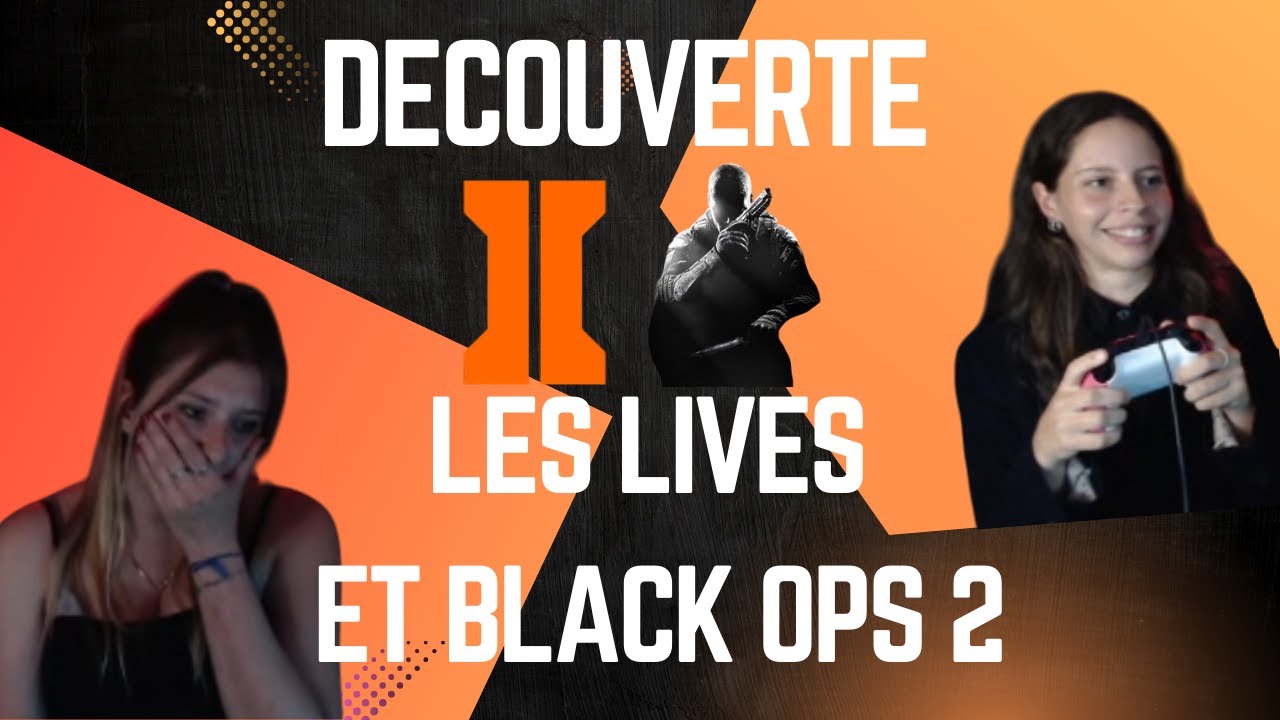Ma copine découvre les lives et Black Ops 2 (Feat Linkxy)