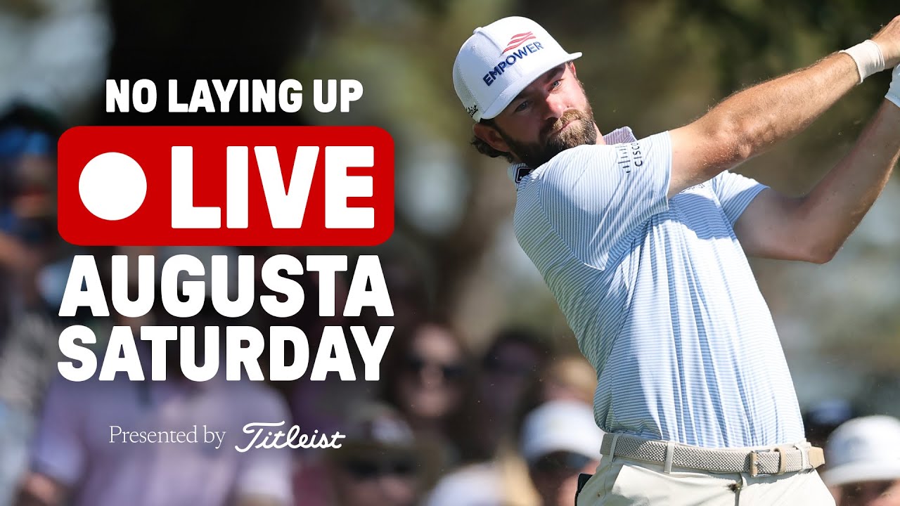 1144: Cam Young, Rory McIlroy tied going into Sunday at Augusta National
