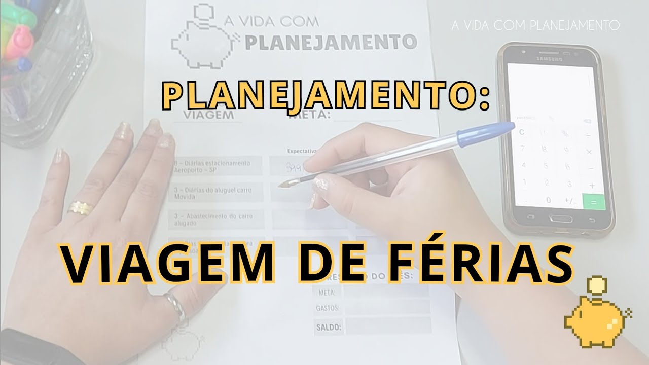 Planejamento financeiro| Viagem de férias