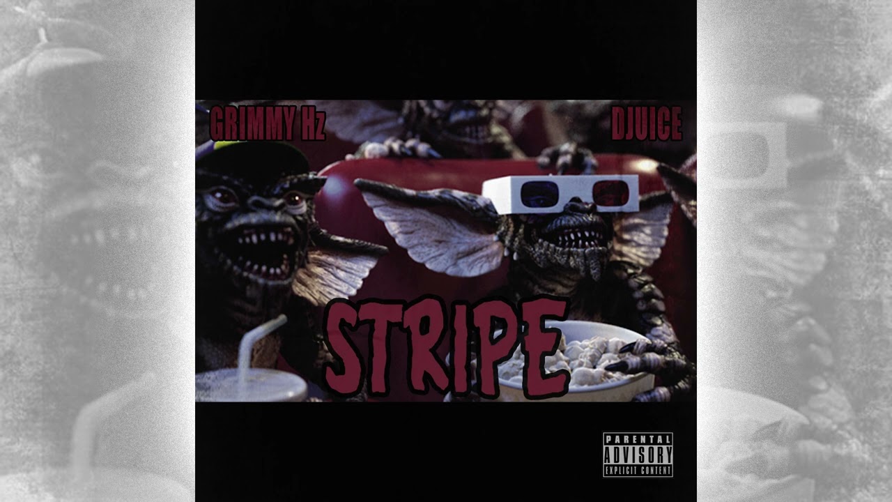 STRIPE   Djuice & Grimmy Hertz