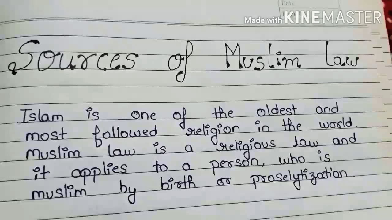 SOURCES OF MUSLIM LAW / SOURCES OF MUSLIM LAW LLB NOTES