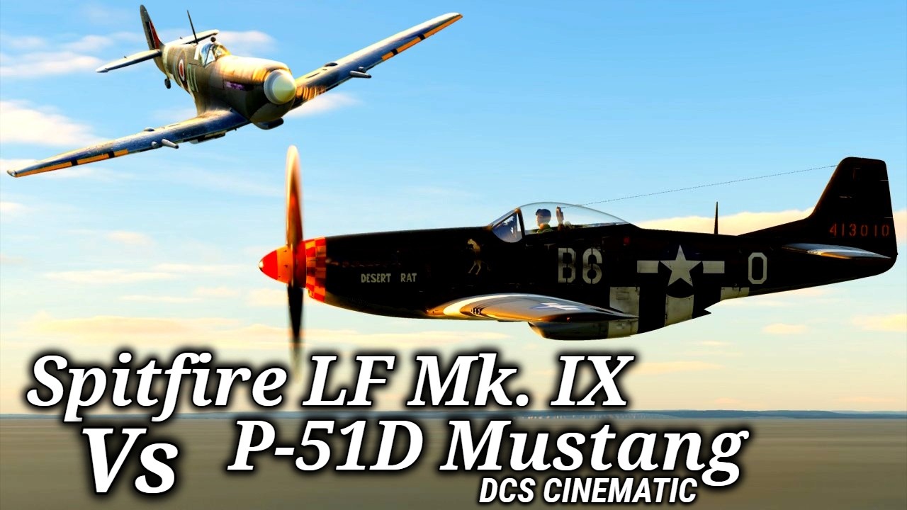 Und plötzlich Feinde? P-51 Mustang Vs Spitfire LF Mk. IX | CINEMATIC | DOGFIGHT | DCS