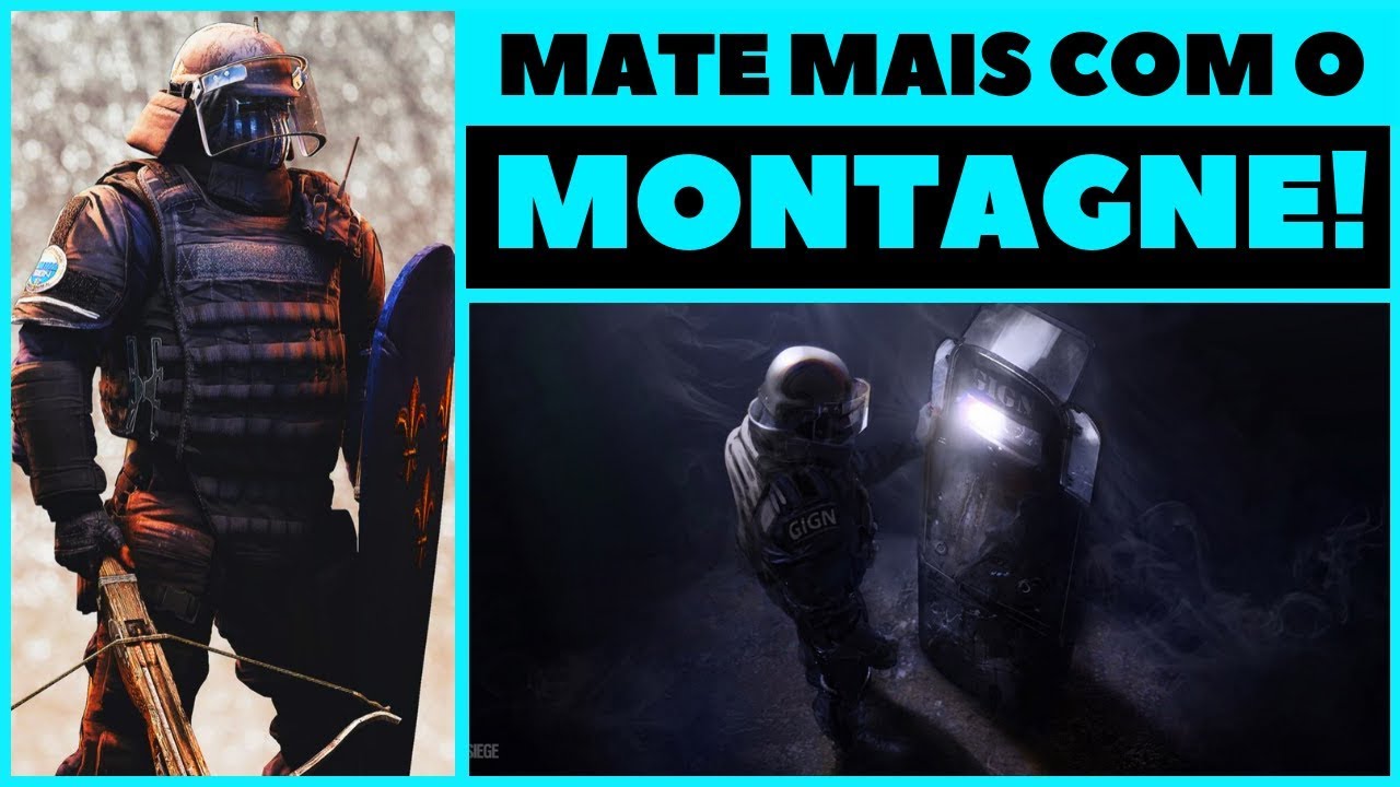 GUIA DE COMO JOGAR DE MONTAGNE! SEJA PERIGOSO COM ESCUDOS! || RAINBOW SIX SIEGE
