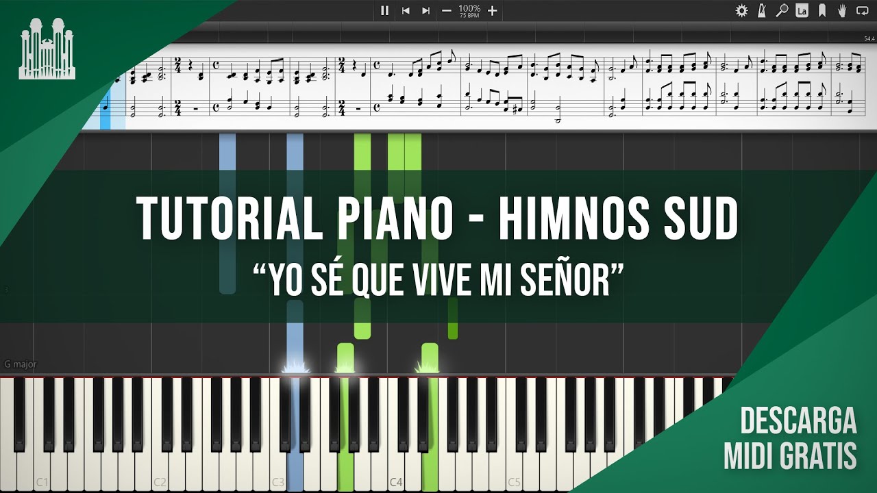 YO SE QUE VIVE MI SEÑOR - TUTORIAL PIANO SYNTHESIA 🎹 | HIMNOS SUD #73
