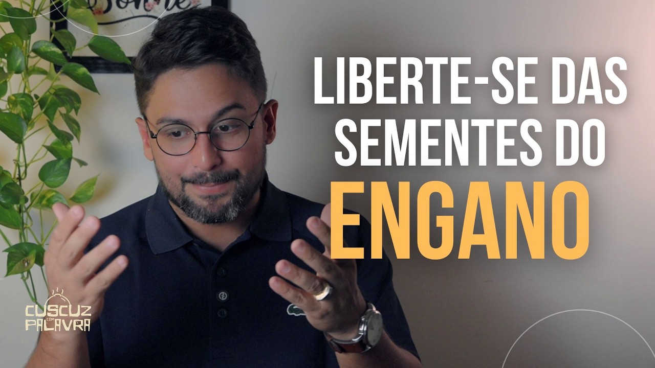 CUIDADO COM A SEMENTE DO ENGANO | DEVOCIONAL DI&Aacute;RIO