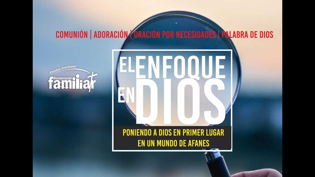 EL ENFOQUE EN DIOS | Aar&oacute;n Cort&eacute;s | Anciano CCRF