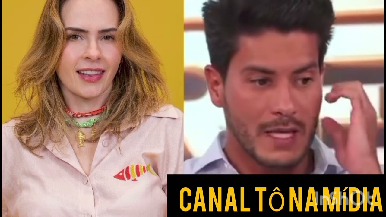 ARTHUR AGUIAR NÃO CONCORDA COM O JOGO DE ANA PAULA 