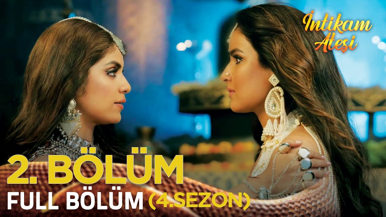 İntikam Ateşi Hint Dizisi 4. Sezon 2. Bölüm