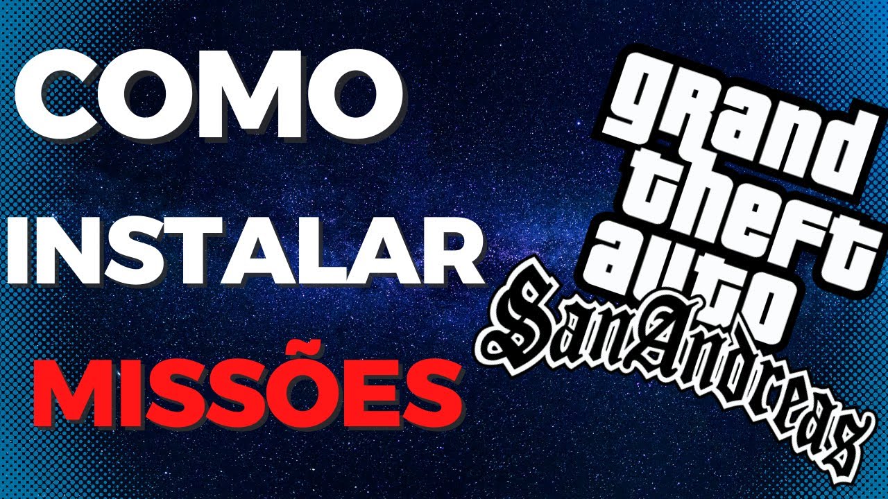 COMO INSTALAR MISSÕES NO GTA SAN ANDREAS  ( DYOM )