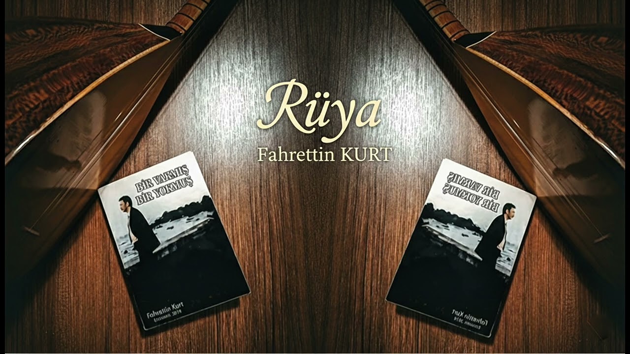 Rüya - Fahrettin KURT (Official Video)