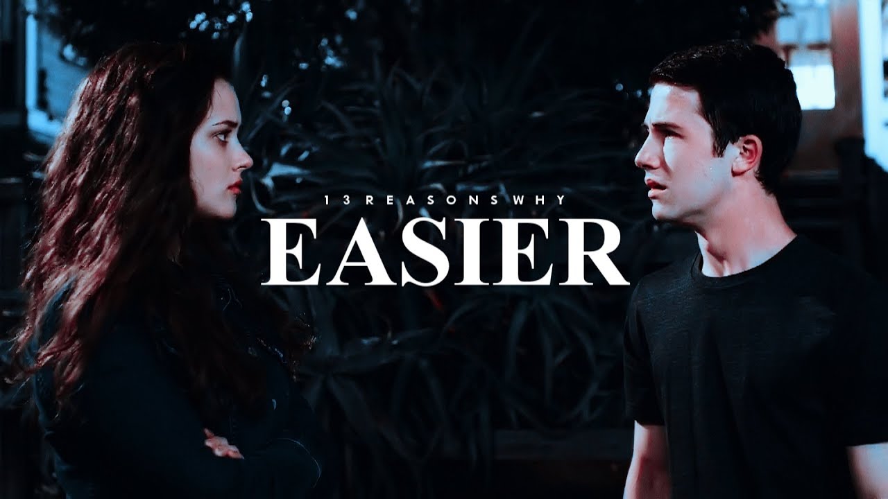 • 13 Reasons Why [Easier]