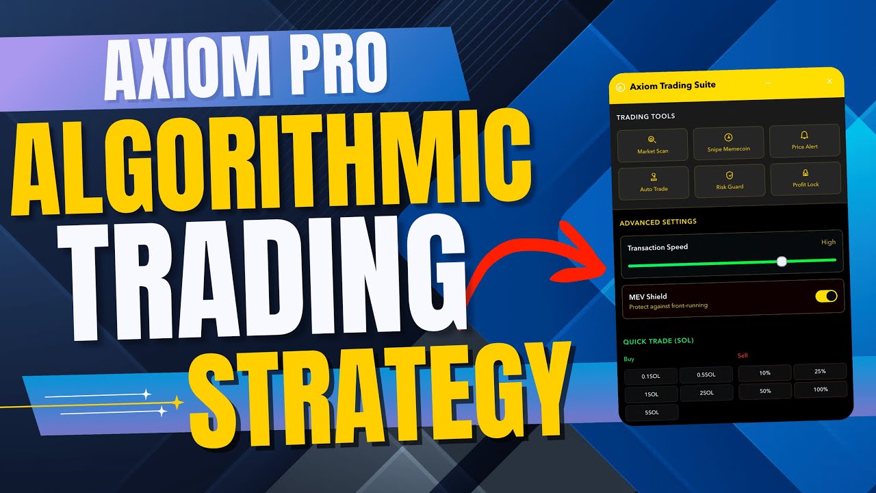 Axiom Pro Automated Trading Tool | Complete Walkthrough