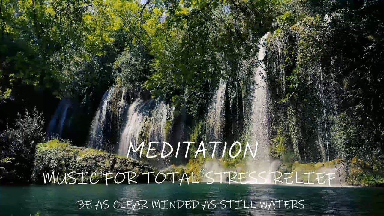 30 MINUTE STRESS RELIEF - AS CLEARMINDED AS A WATERFALL