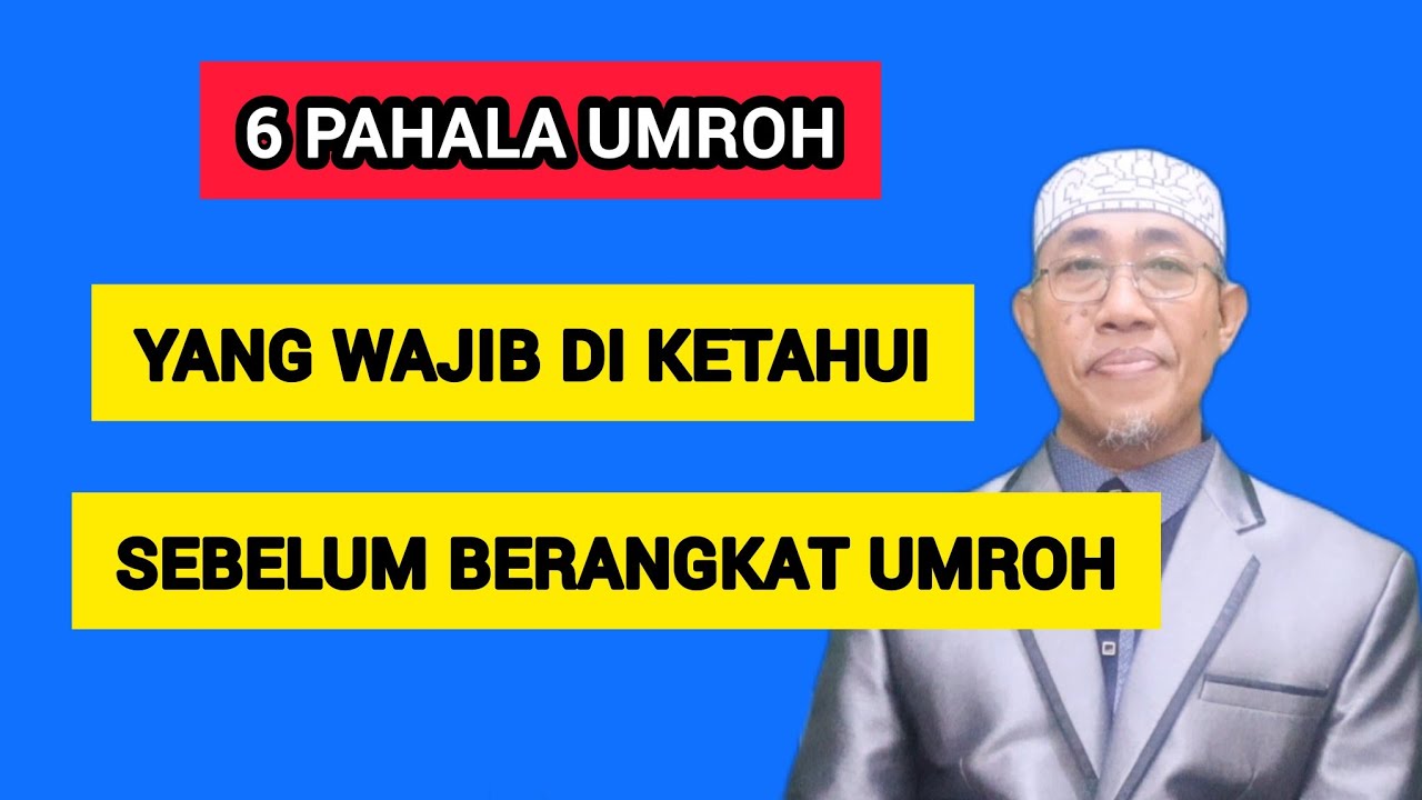 PAHALA UMROH LENGKAP JELAS