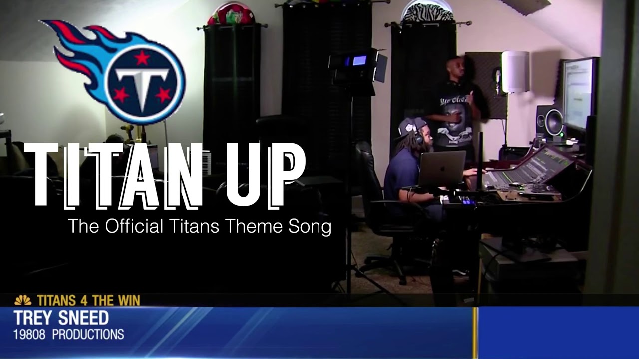 Titan Up (The Official Titans Theme Song) By Swisher Sneed featuring KP produced by 19808Productions