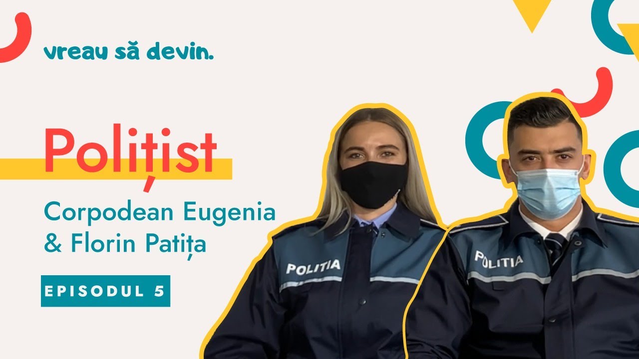 Vreau să devin #5 Polițist