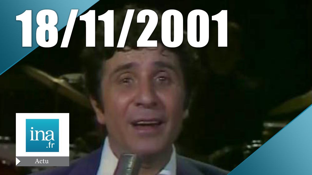 20h France 2 du 18 décembre 2001 - Gilbert Bécaud est mort | Archive INA
