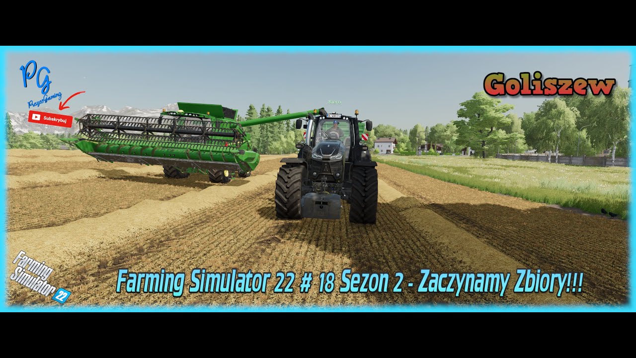 Farming Simulator 22 # 18 Sezon 2 🚜Zaczynamy zbiory .✅😊 Mapa Goliszew (by Yazu) 😊