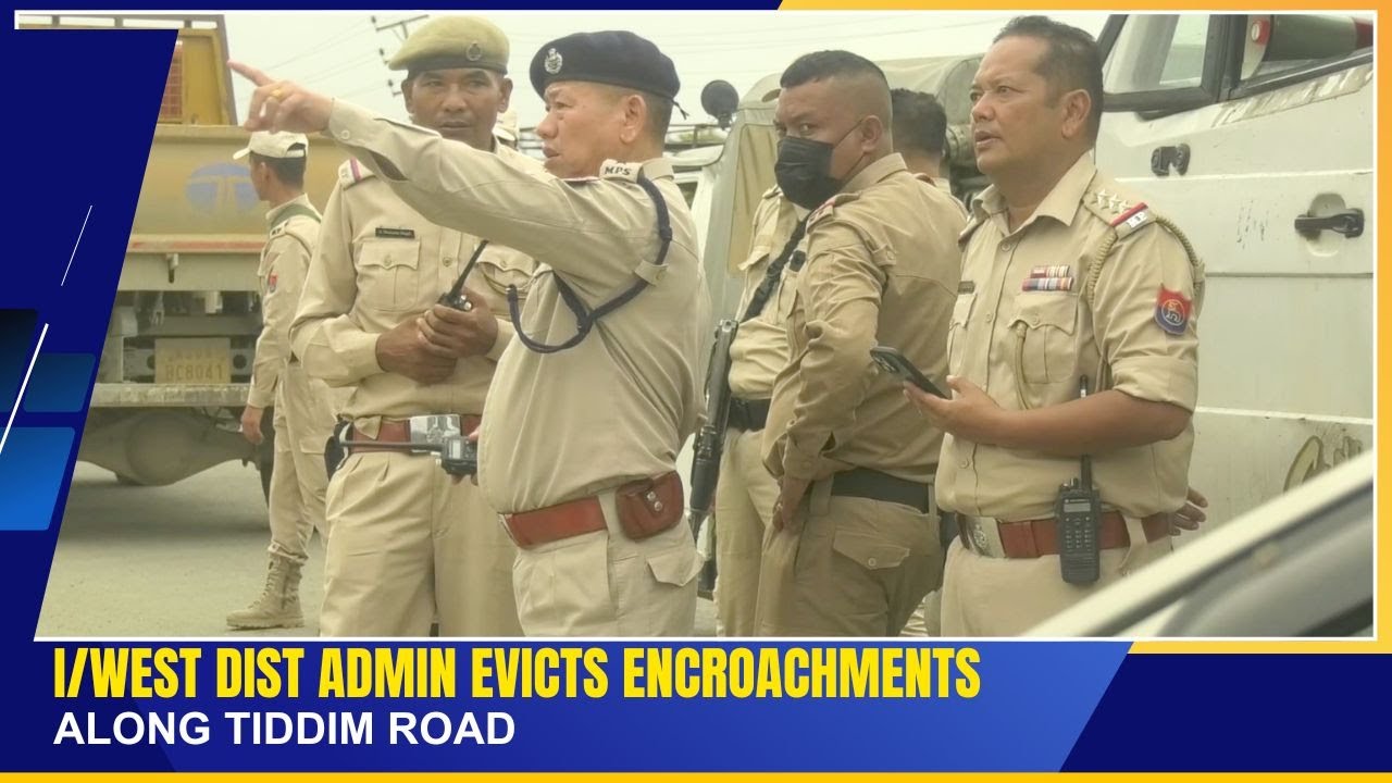 I/WEST DIST ADMIN EVICTS ENCROACHMENTS ALONG TIDDIM ROAD | 12 JULY 2025