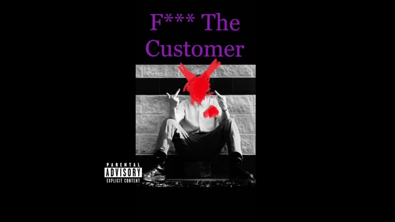 Darth Artist - F*** THE CUSTOMER EP