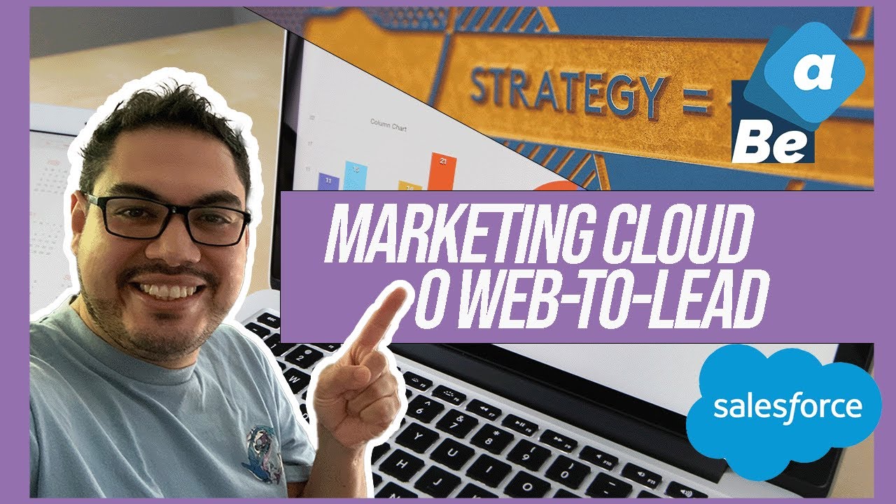 ☁️ Salesforce⚡ NO mires la MARKETING CLOUD sin antes ver WEB-TO-LEAD