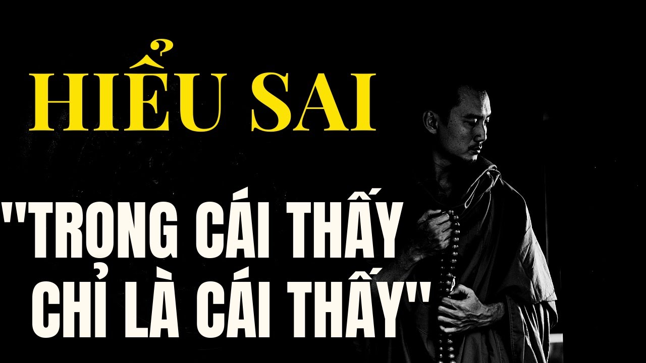 Hiểu sai lời Phật dạy 