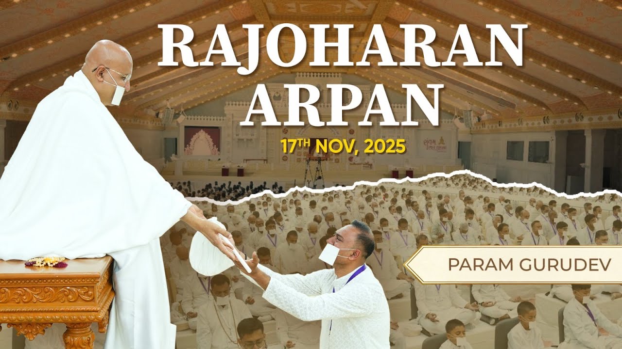 Day 2 - Rajoharan Arpan | Saiyam Bhaav Updhan 2025 | Param Namramuni Gurudev | Girnar | 17 Nov, 25