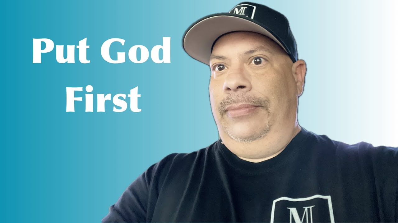 Put God First in Every Area of Your Life