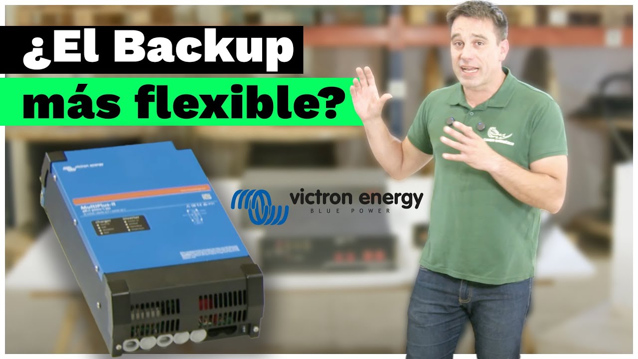Backup universal con Victron: Todo lo que necesitas saber