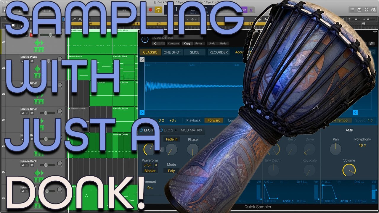 DONK! Quick Sampler Tricks: Logic Pro X 10.5 Tutorial