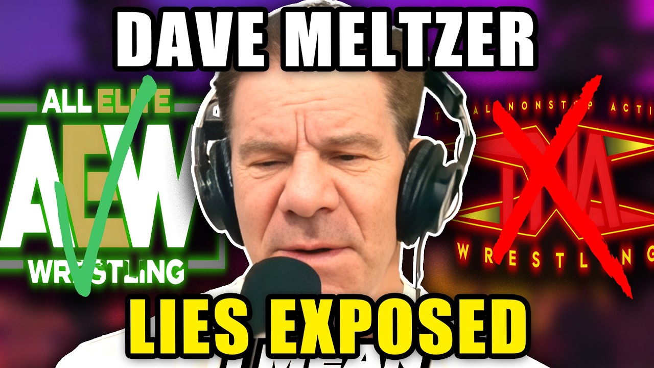 Dave Meltzer LIES EXPOSED! Protecting AEW and COPING Over TNA!