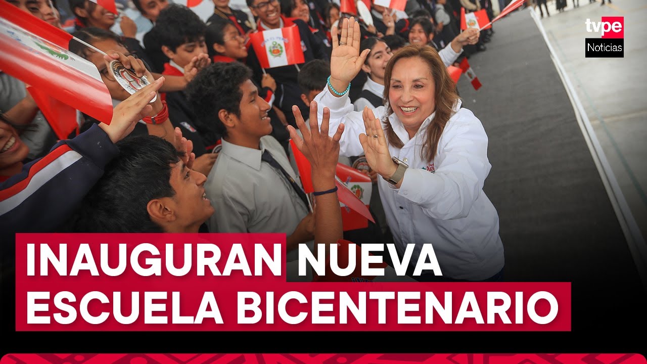 Presidenta Dina Boluarte inaugura nueva Escuela Bicentenario en San Juan de Miraflores