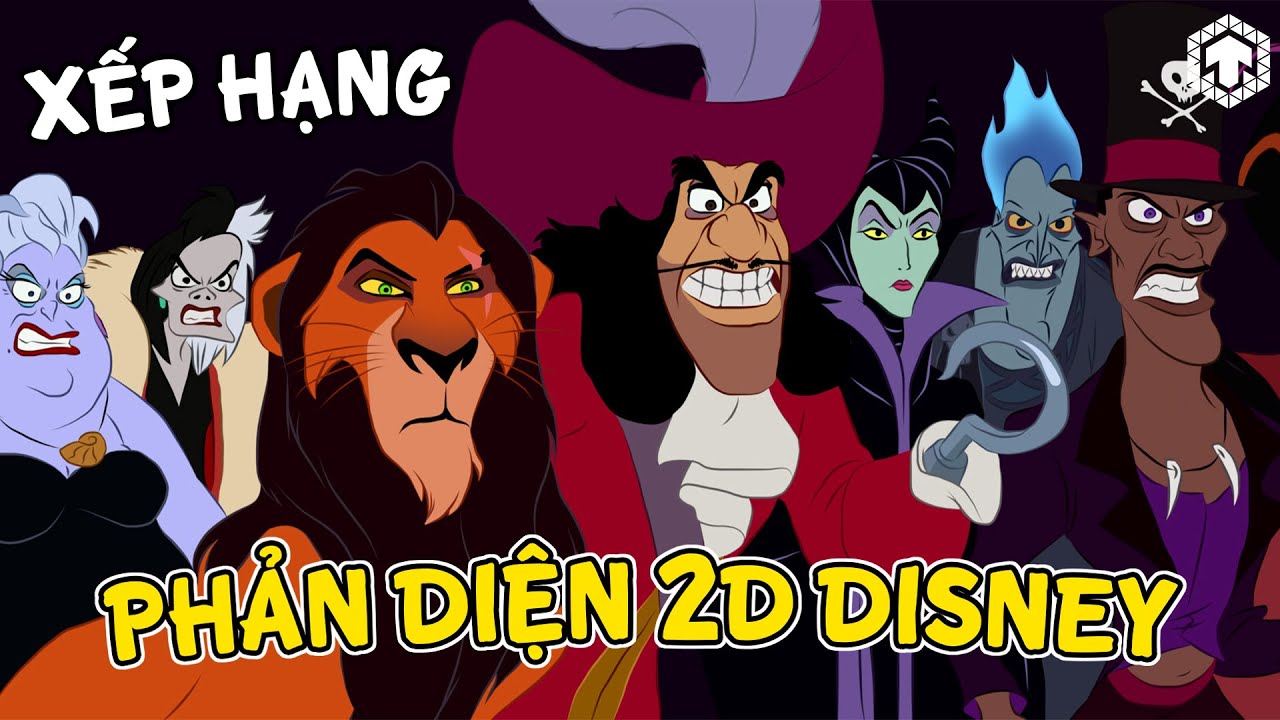Xếp Hạng 18 Nhân Vật Phản Diện 2D Ấn Tượng Nhất Của Disney | Pixar | Ten Tun | Ten Anime
