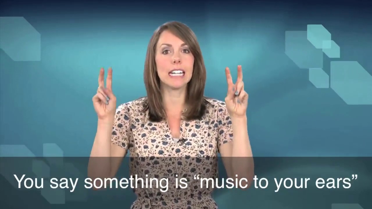 English in a Minute: Music to My Ears