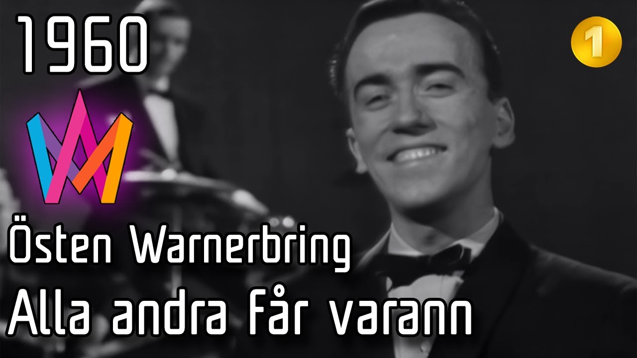 Melodifestivalen 1960 – 3a. Alla andra får varann – Östen Warnerbring