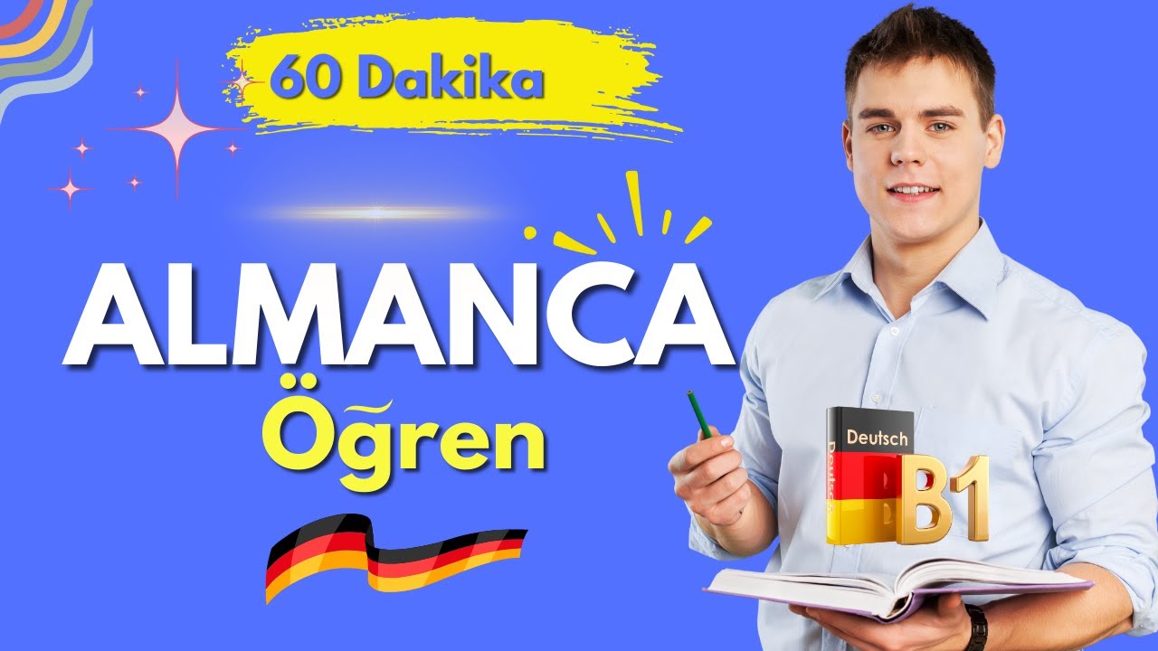 1 Saatte B1  ALMANCA  ÖĞRENIN I Deutsch lernen