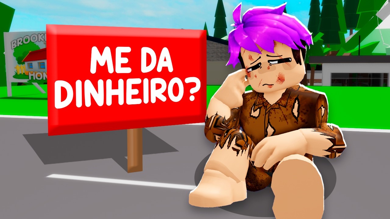 EU PERDI TUDO E VIREI MENDIGO no BROOKHAVEN