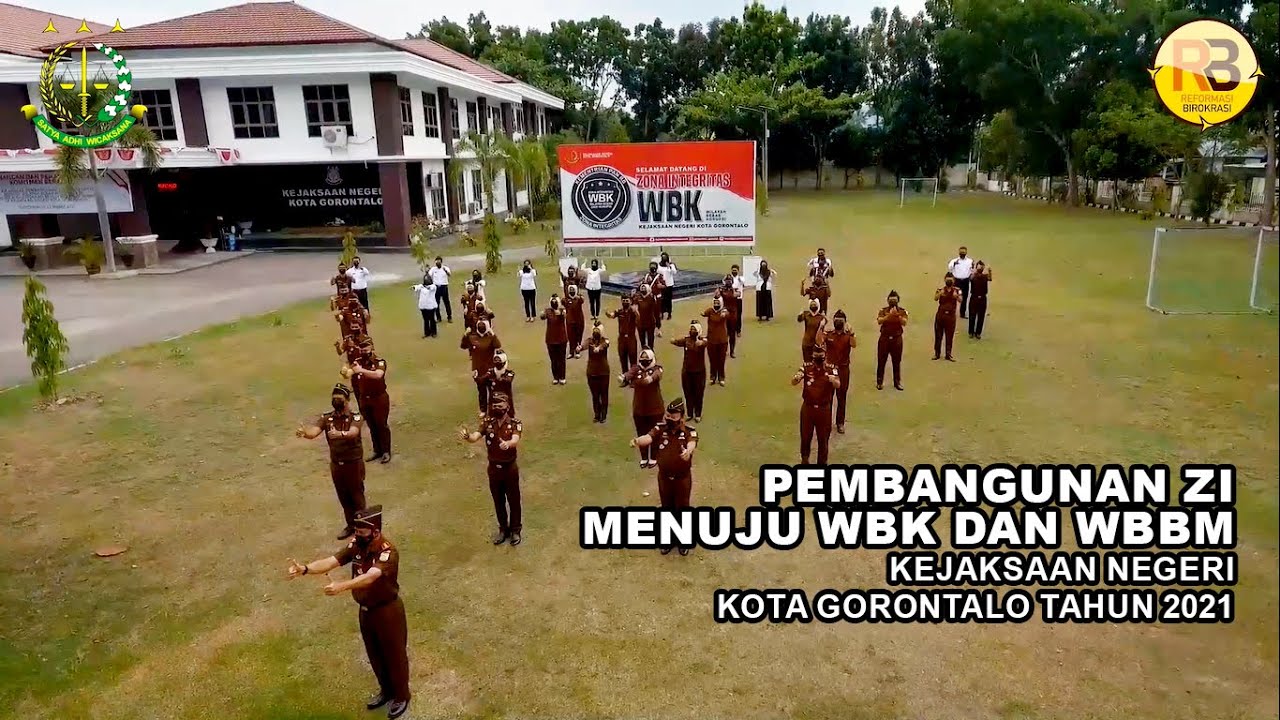 Pembangunan ZI Menuju WBK dan WBBM di Kejaksaan Negeri Kota Gorontalo Tahun 2021