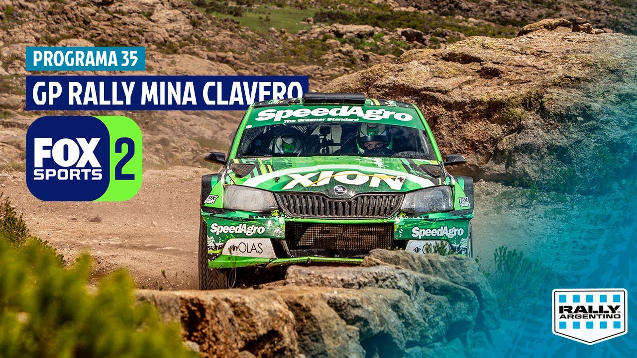Programa 35 FOX SPORTS I GP Rally Mina Clavero