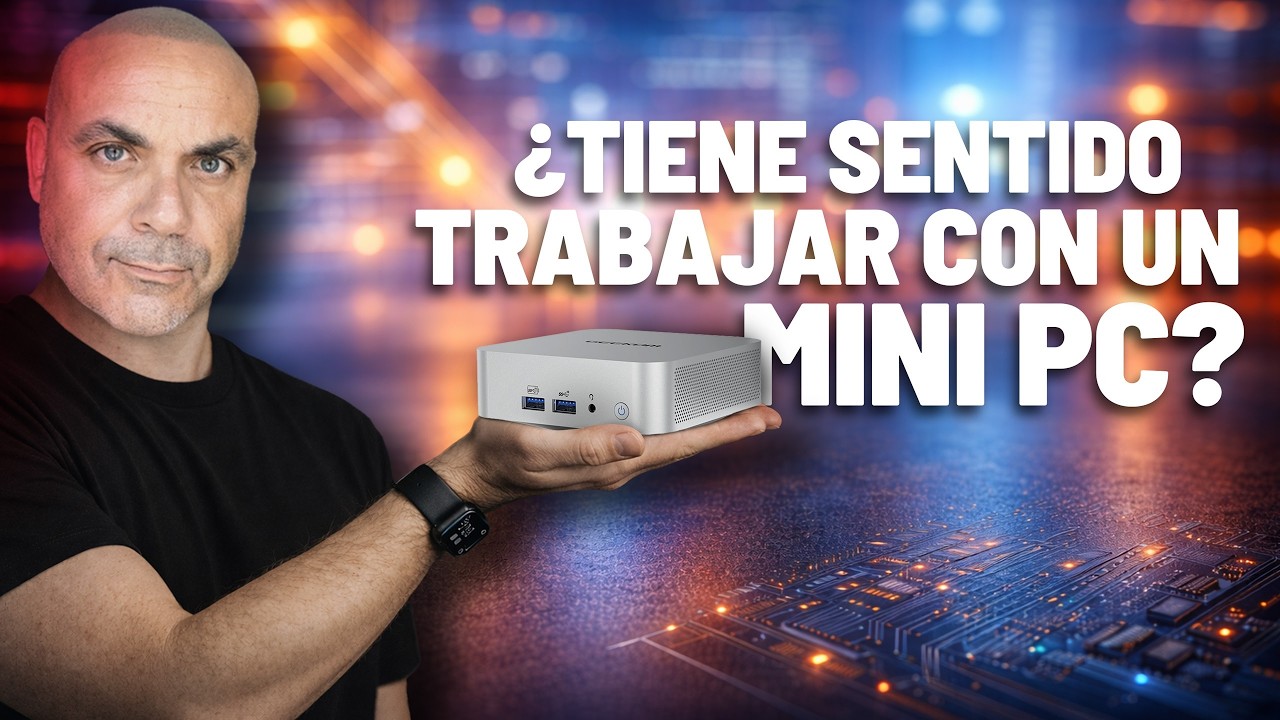 HE ESTADO PROBANDO y TESTANDO MINI PCs PARA MI TRABAJO: ESTAS SON MIS CONCLUSIONES