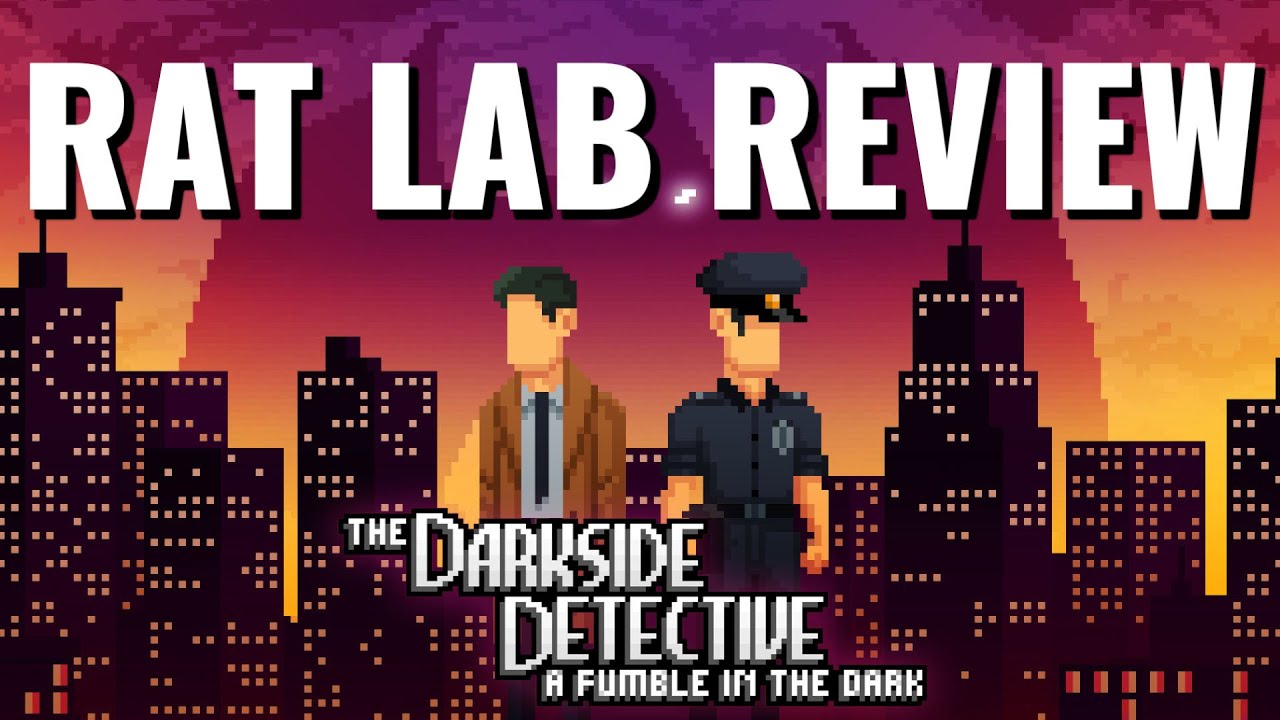 Darkside Detective: A Fumble In The Dark: Rat Lab Review