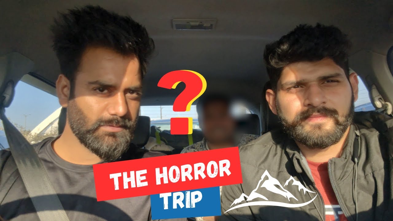 THE HORROR TRIP | Unplanned Trip | TRIP TO HIMACHAL | Ep-1