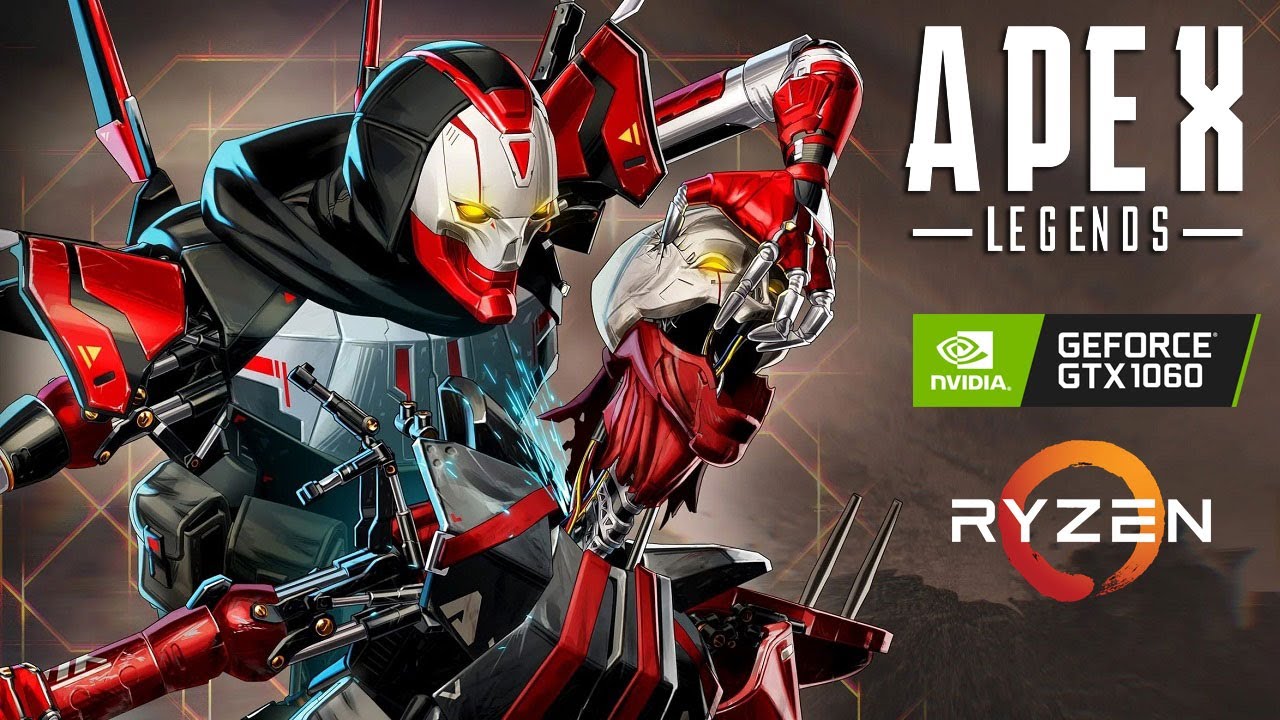 Apex Legends Season 18 - GTX 1060 3GB - Low/Medium/High