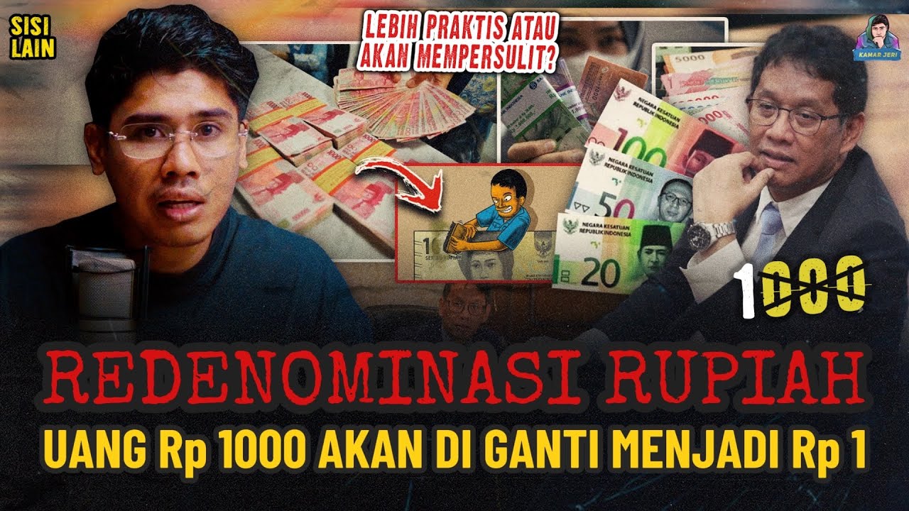 REDENOMINASI RUPIAH ! UANG 1000 RUPIAH BAKAL JADI 1 RUPIAH 